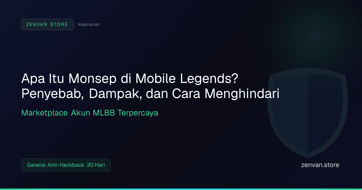 Apa Itu Monsep di Mobile Legends? Penyebab, Dampak, dan Cara Menghindari