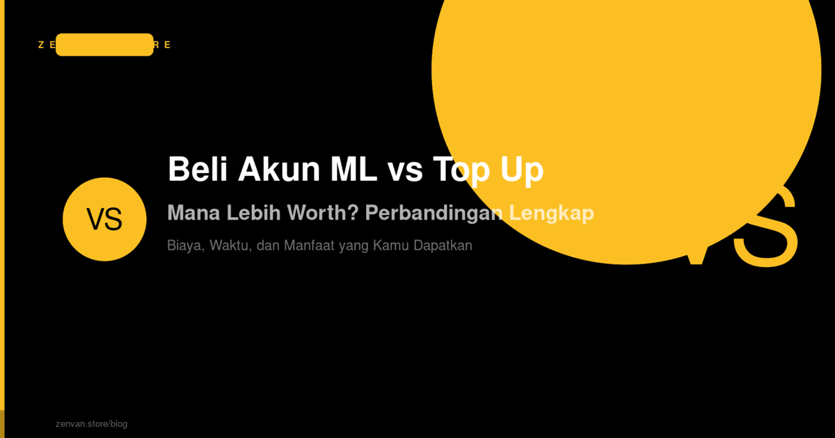 Beli Akun ML vs Top Up: Mana yang Lebih Worth It? Ini Perhitungannya