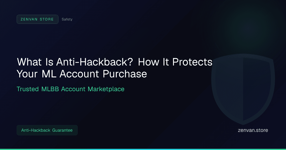 What Is Anti-Hackback? How It Protects Your ML Account Purchase