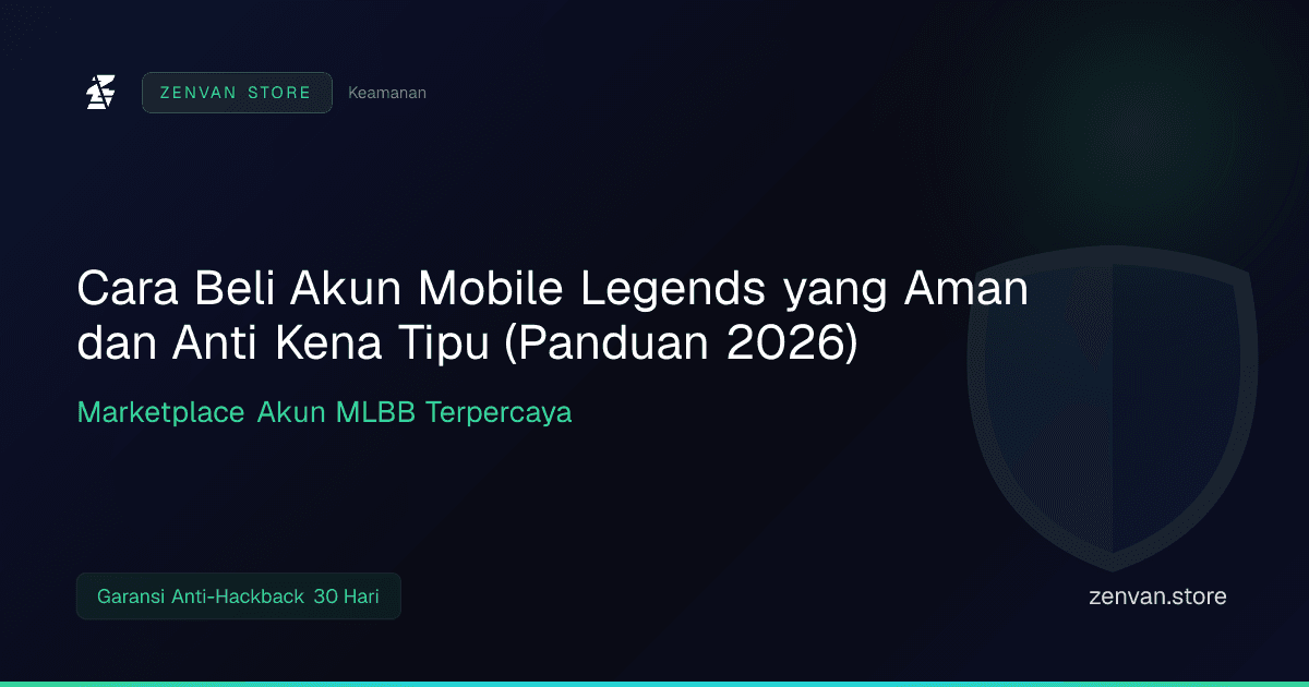 Cara Beli Akun Mobile Legends yang Aman dan Anti Kena Tipu (Panduan 2026)