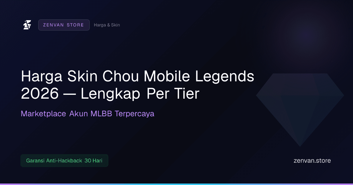 Harga Skin Chou Mobile Legends 2026 — Lengkap Per Tier