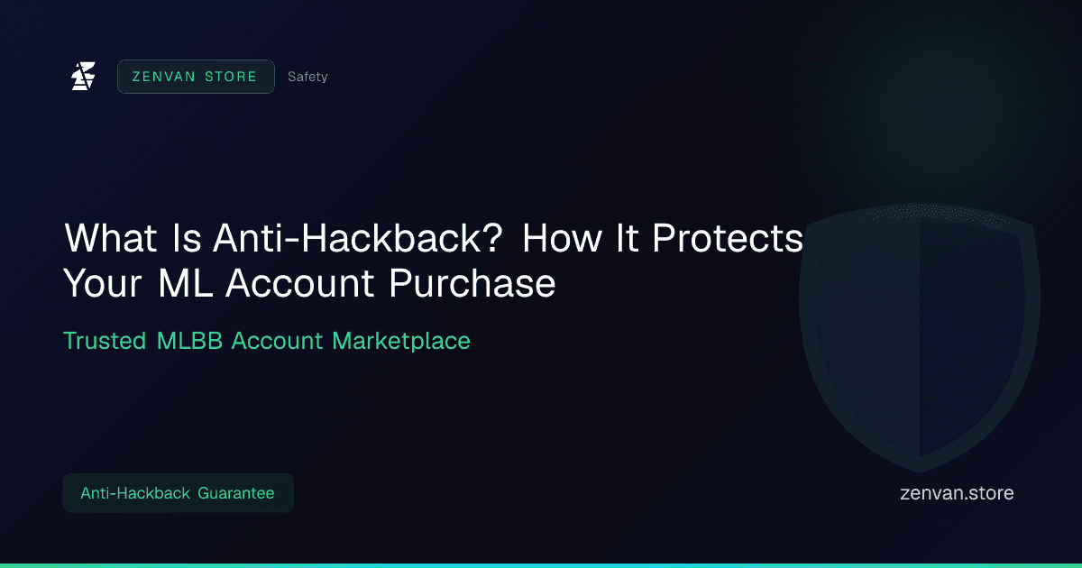 What Is Anti-Hackback? How It Protects Your ML Account Purchase