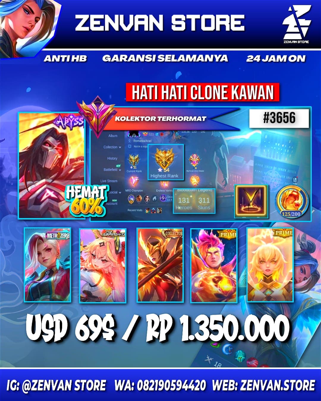 #3656 🔥 311 Skins 🔥 Collector Pharsa 🔥 Zero Lylia 🔥 Abyss Moskov 🔥 Aspirant Guinevere 🔥 Prime Claude & Beatrix 🔥 Many Limited 🔥 Many Zodiacs 🔥 Many Epic 🔥 Safe Account ✅