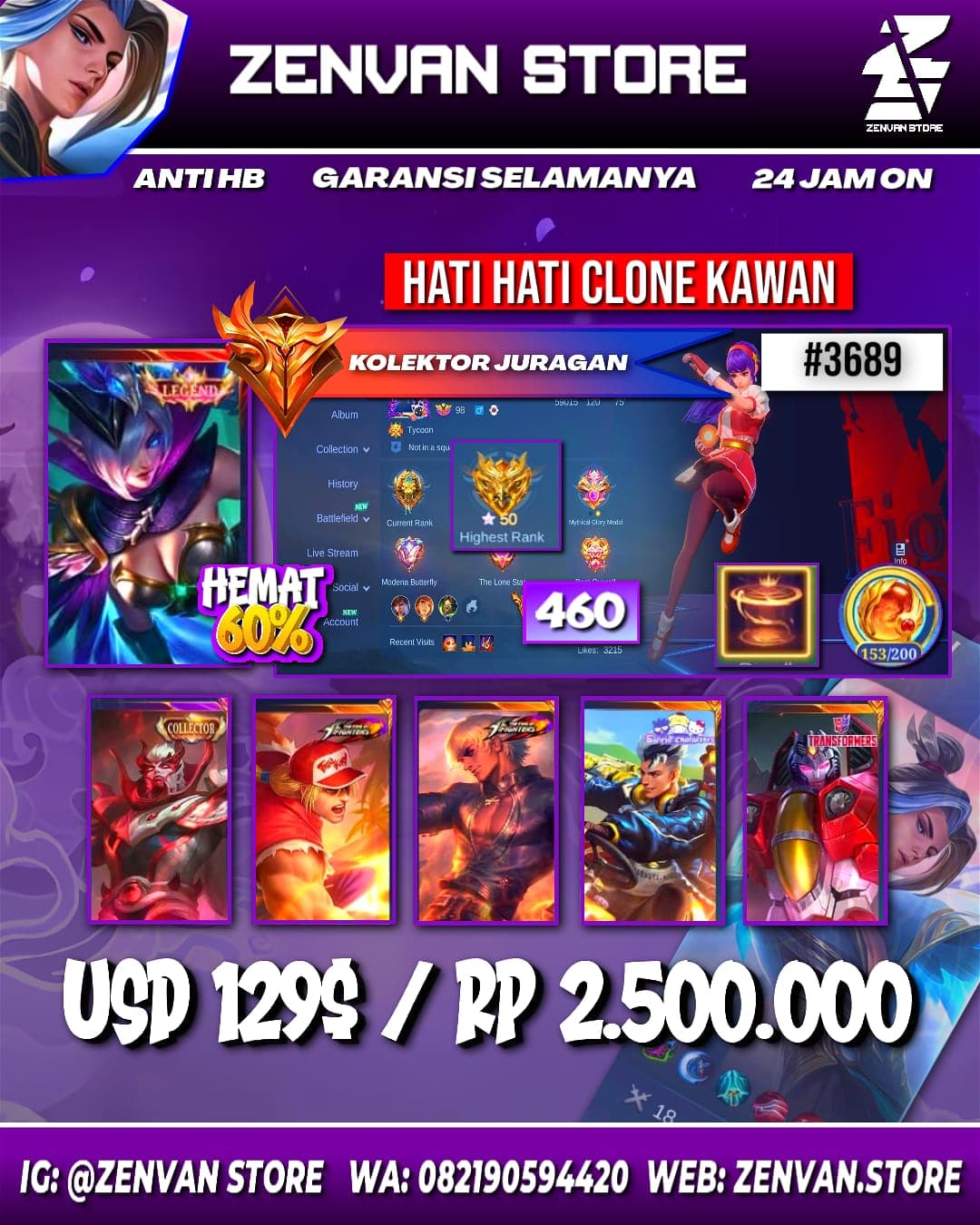 Foto akun ML #3689 🔥 460 Skins 🔥 Legend Miya 🔥 Collector Yu Zhong & Natalia 🔥 Aspirant Angela 🔥 Prime Yu Zhong & Beatrix 🔥 Transformers Trio 🔥 Sanrio Trio 🔥 KoF Series 🔥 SpongeBob 🔥 Many Limited 🔥 Many - gambar 1