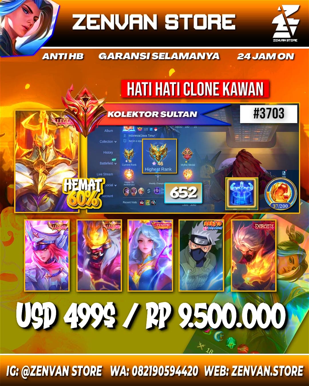 Foto akun ML #3703 🔥 652 Skins 🔥 3 Legends 🔥 4 Collectors 🔥 Exorcist Trio 🔥 Jujutsu Kaisen Gojo 🔥 Kakashi 🔥 11.11 Nolan 🔥 Ducati Leomord 🔥 Prime Claude, Yu Zhong & Beatrix 🔥 KoF Series 🔥 Aspirant Ruby & - gambar 1