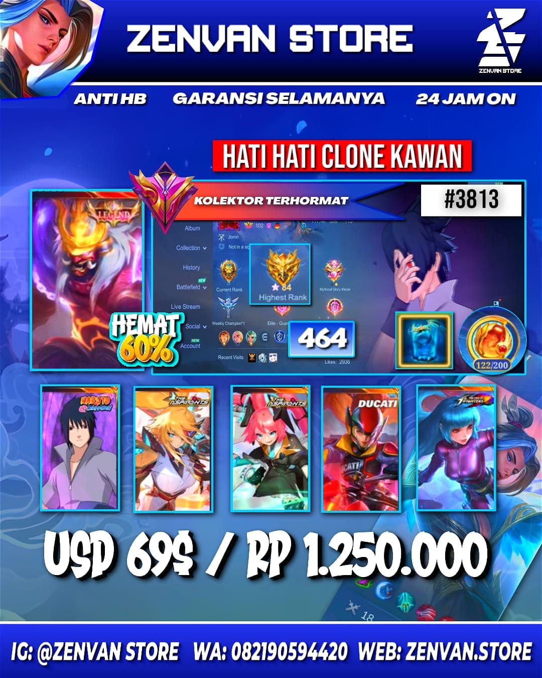 #3813 🔥 464 Skins 🔥 Legend Franco 🔥 Collectors Gusion, Yu Zhong, Benedetta & Natalia 🔥 Sasuke 🔥 Aspirant Lesley & Layla 🔥 Ducati Irithel 🔥 Prime Granger, Yu Zhong & Beatrix 🔥 SpongeBob 🔥 Many